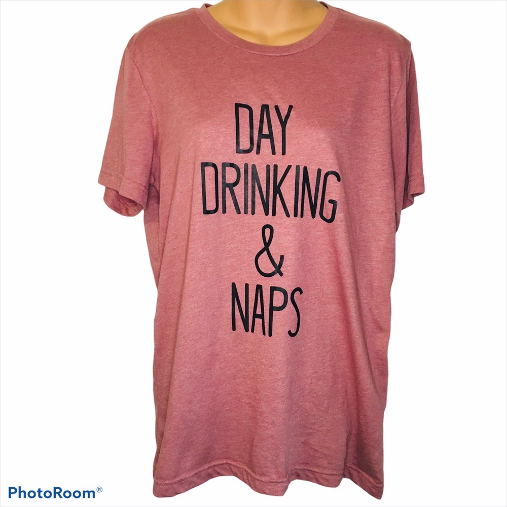 Day Drinking and Naps Graphic Tee Mauve Dusty Rose